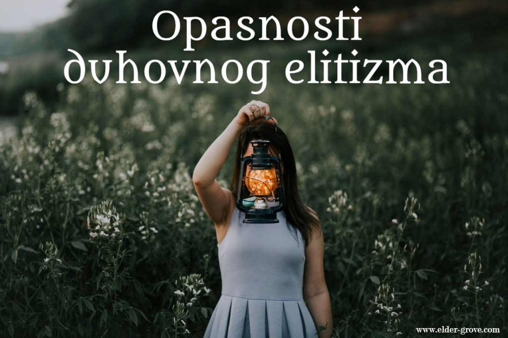 Opasnosti duhovnog elitizma